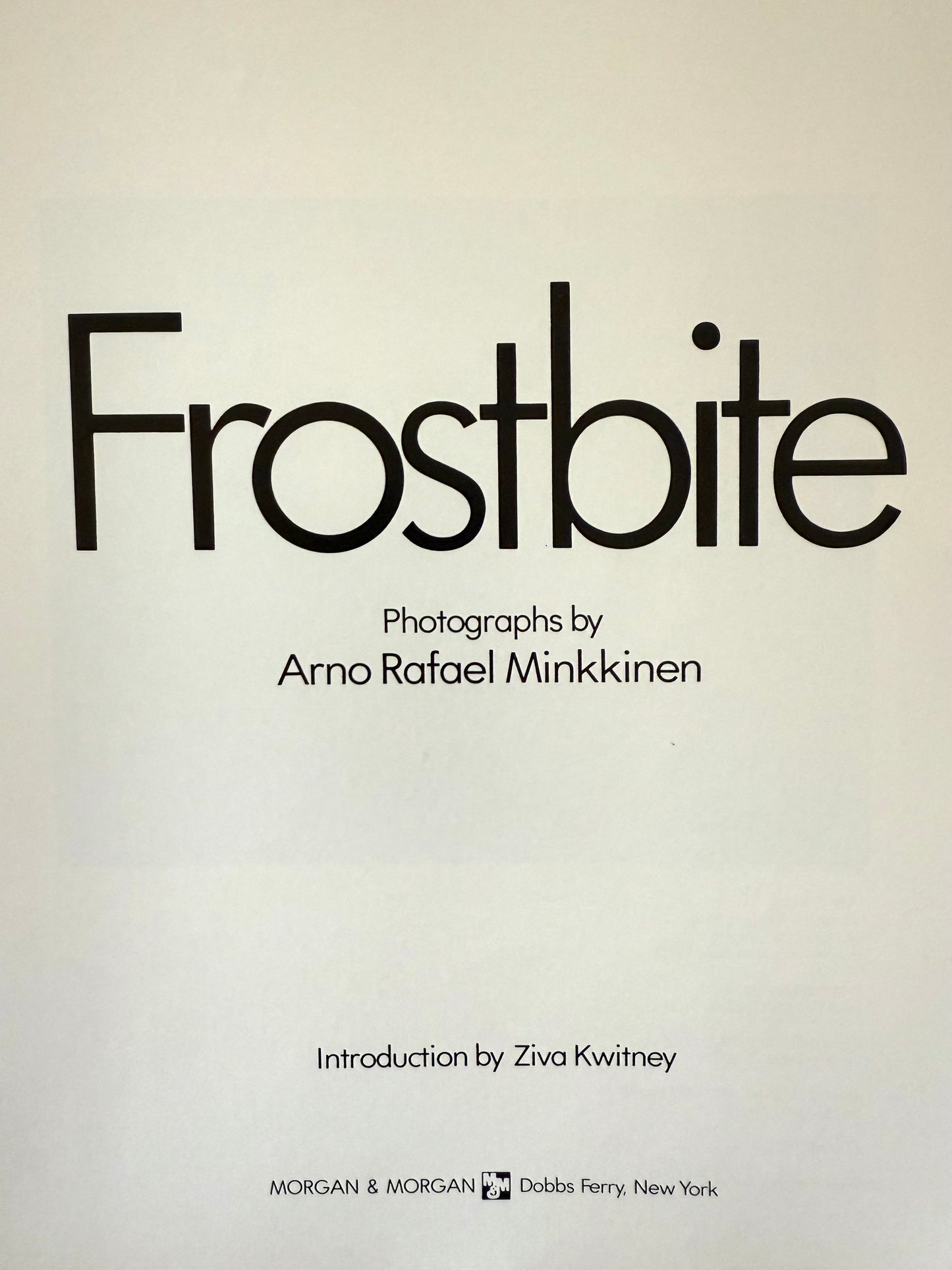 Frostbite, Minkkinen, 1980