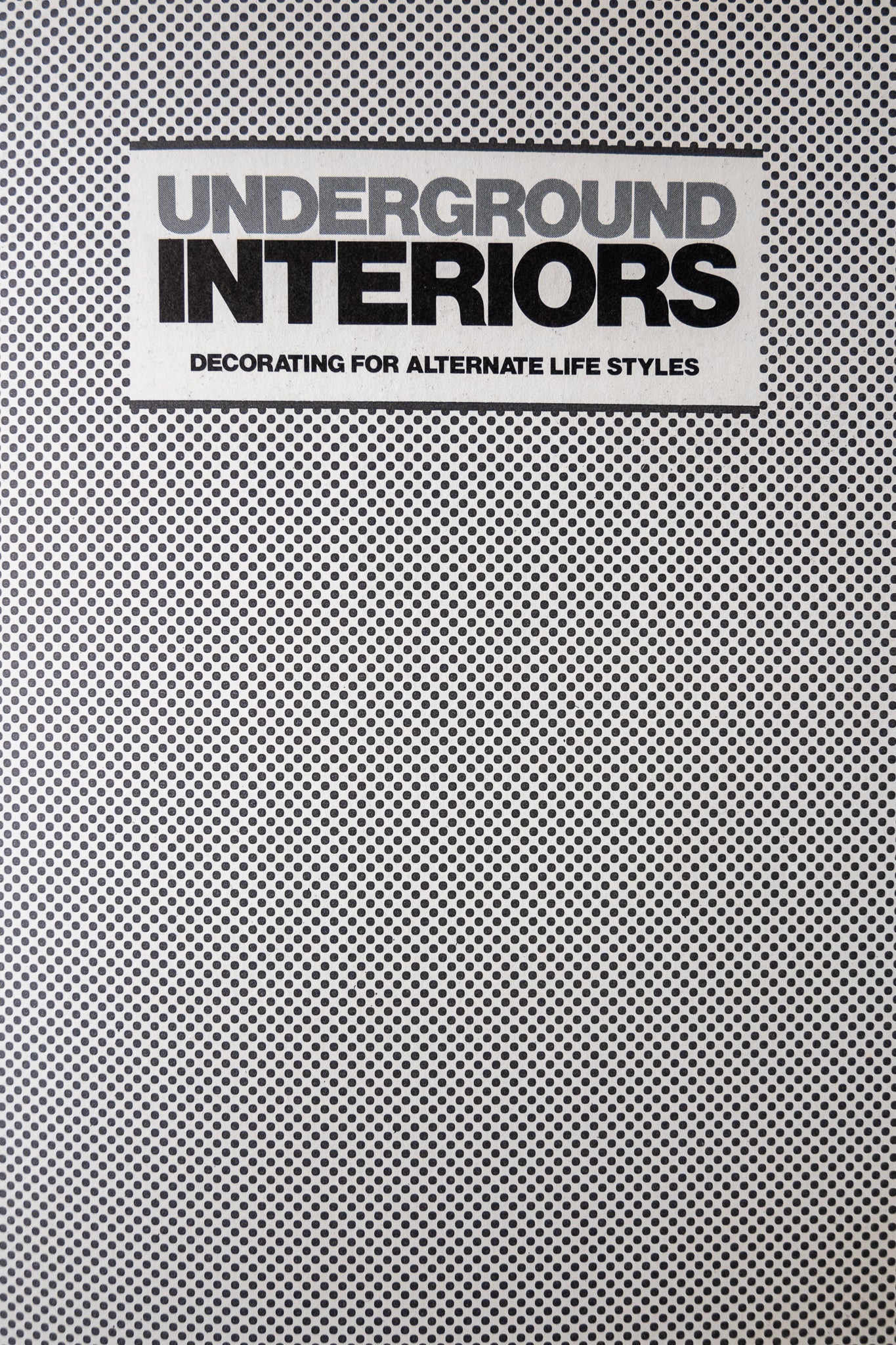 Underground Interiors: Gili/ Skurka, 1972