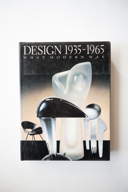 Design 1935-1965: What Modern Was, Eidelberg, 1991