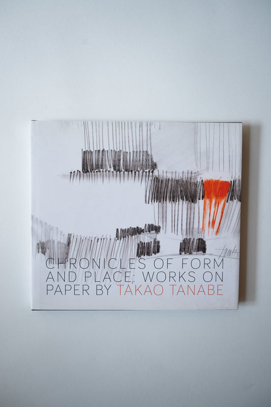 Chronicles of Form and Place: Works on Paper by Takao Tanabe, Burnaby Art Gallery, 2012