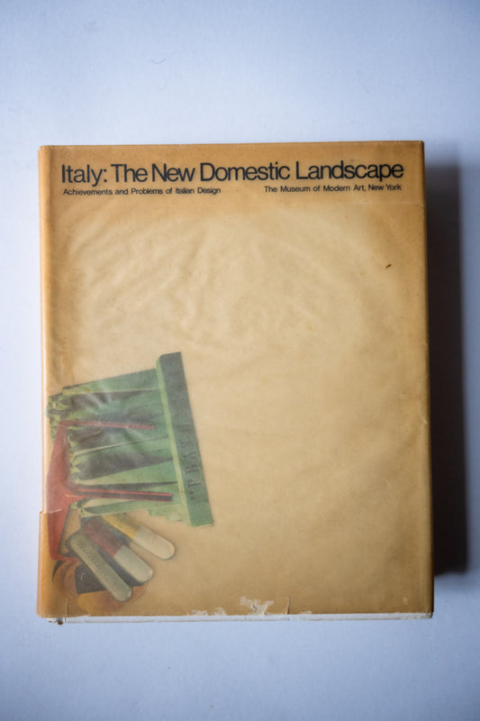 Italy: The New Domestic Landscape, Ambasz, 1972