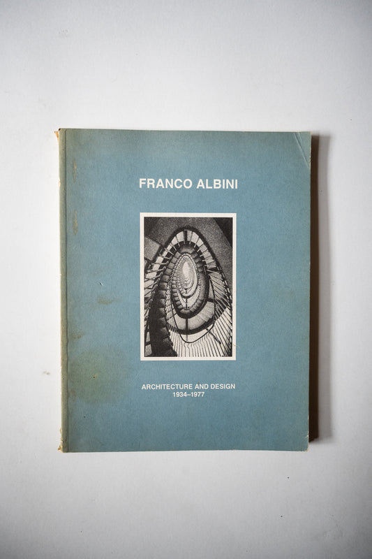 Franco Albini: Architecture and Design 1934-1977, Leet, 1990